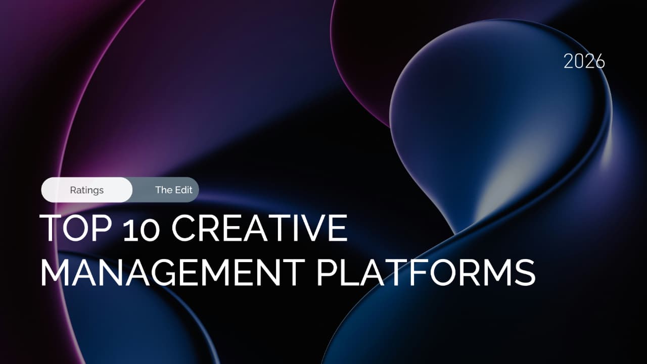 10 Creative Management Platforms for Paid Advertising in 2026