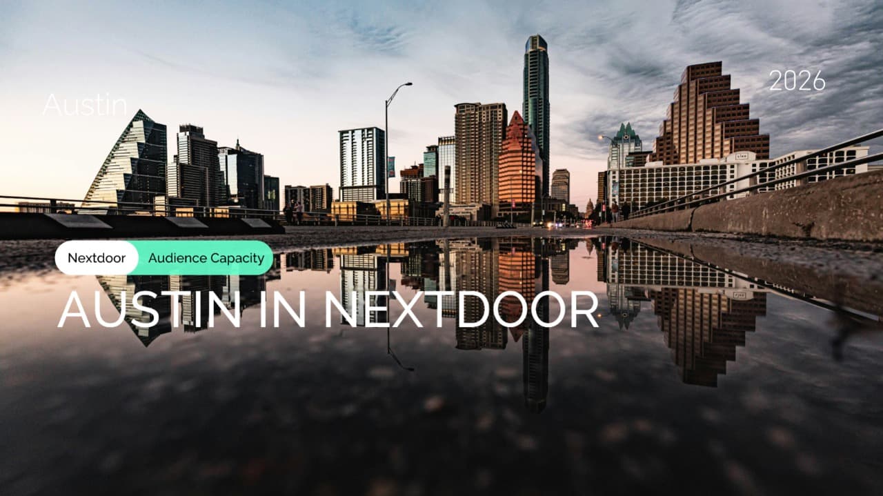 Nextdoor Audience in Austin, TX: Demographics and Interest Segments