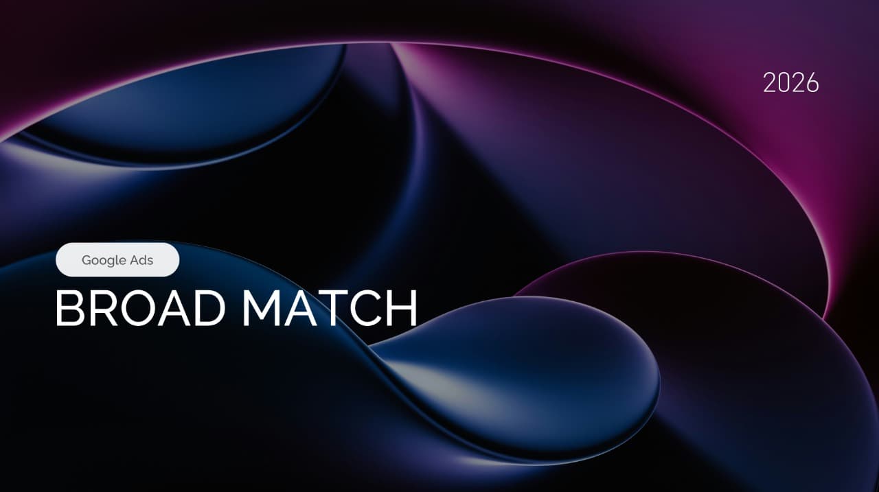 Broad Match Keywords: A Practical Guide for Search Campaigns