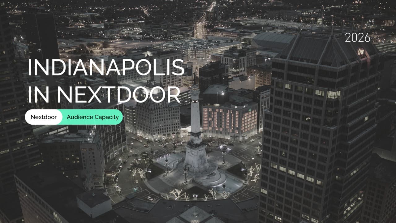 Nextdoor Audience in Indianapolis, IN: Minimum Monthly Reach, Demographics, and Interest Segments