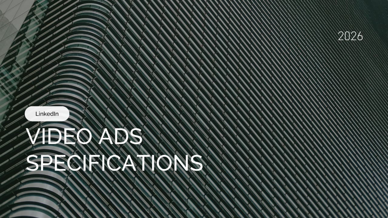 LinkedIn Video Ad Sizes and Specifications