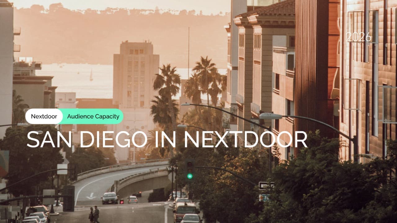 Nextdoor Audience in San Diego, CA: Minimum Reach, Demographics, and Interest Segments