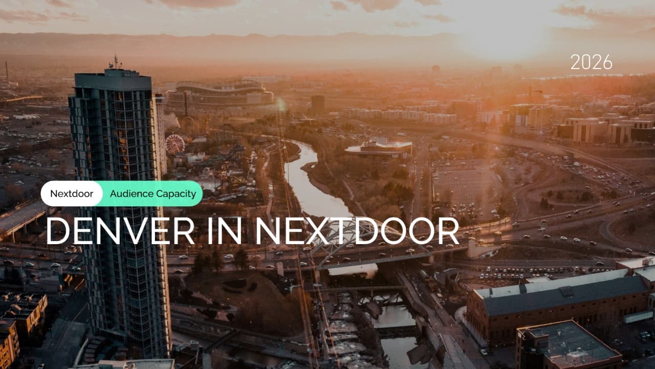 Denver Nextdoor snapshot: demographics and interest reach ranges