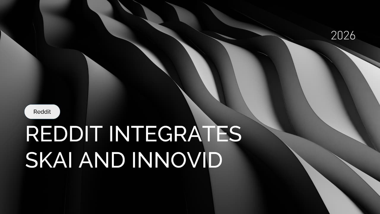 Reddit Expands Ads API Integrations with Skai and Innovid