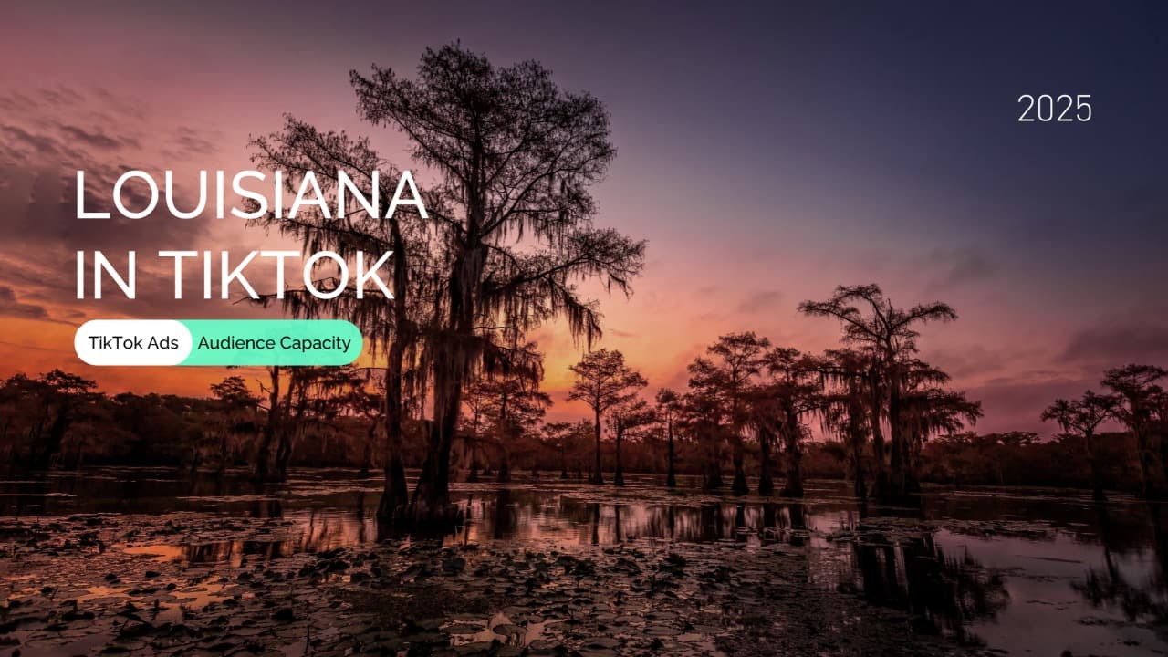 Explore Louisiana’s TikTok Audience: 2.1M Users, Audience Insights & Landscape View