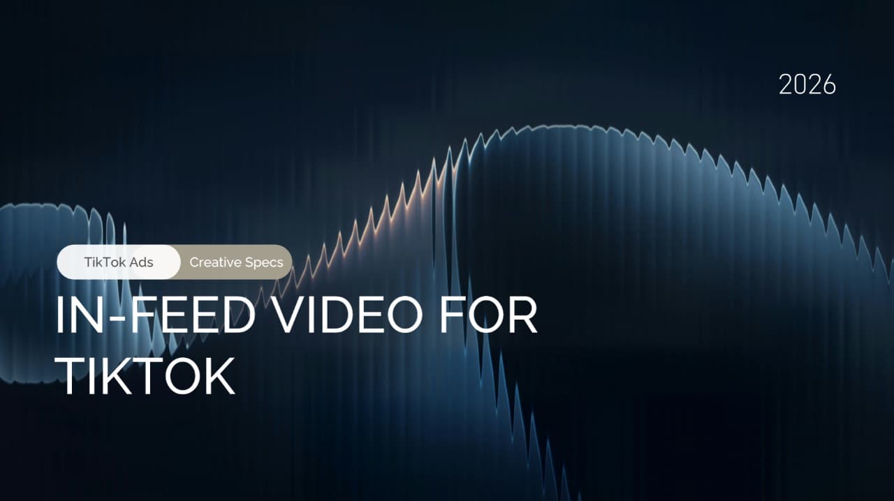 TikTok In-Feed Creative Specs: Spark Ads, Non-Spark Ads, and Safe Zones