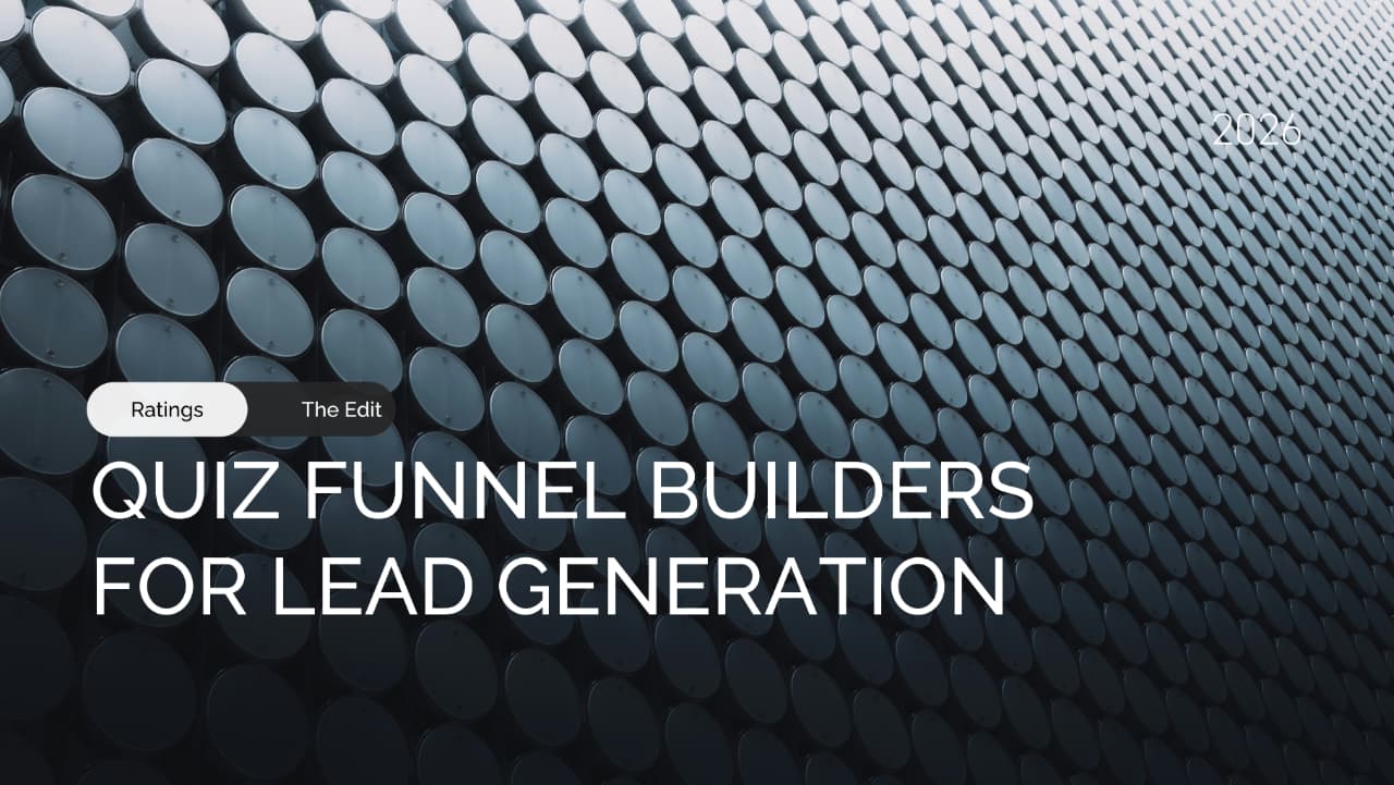 Top 10 Quiz Funnel Builders for Lead Generation: Tools Compared