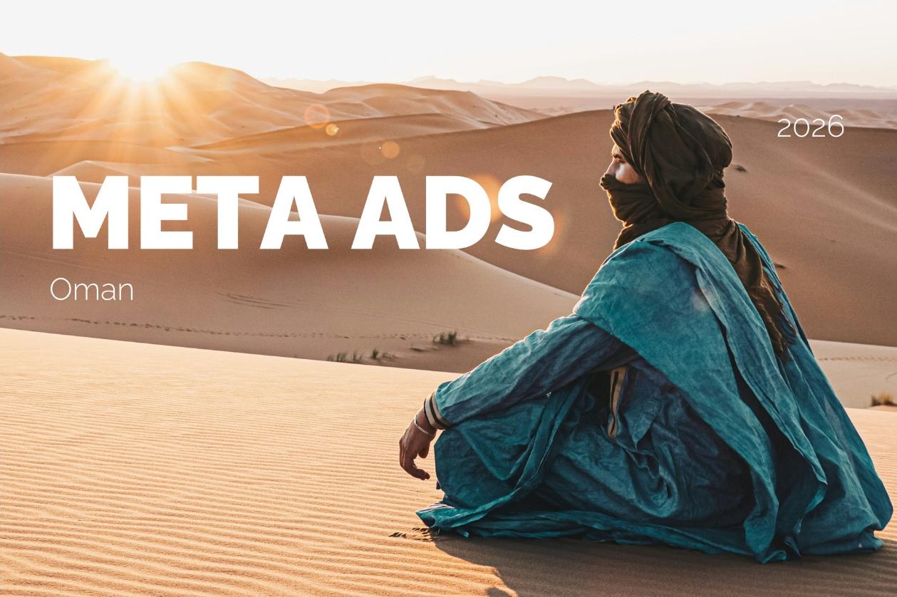 Meta Ads audience in Oman: Broad 18+ plus Shoppers, Travelers, Parents, and Tech segments