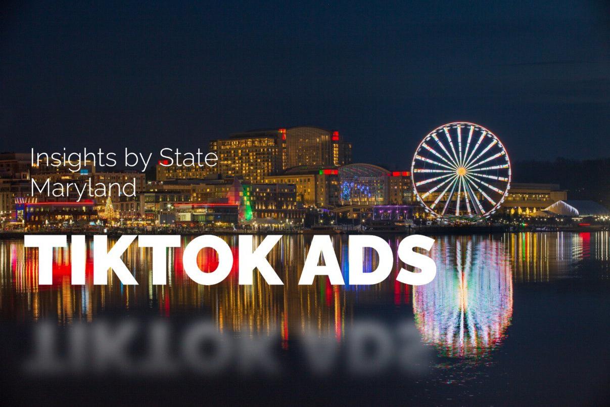Find Maryland’s TikTok Audience Coverage: 56% Penetration, Audience Insights