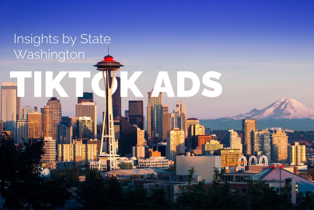 Learn More About Washington TikTok Audience: 2.5M Adult Users, Landscape Overview