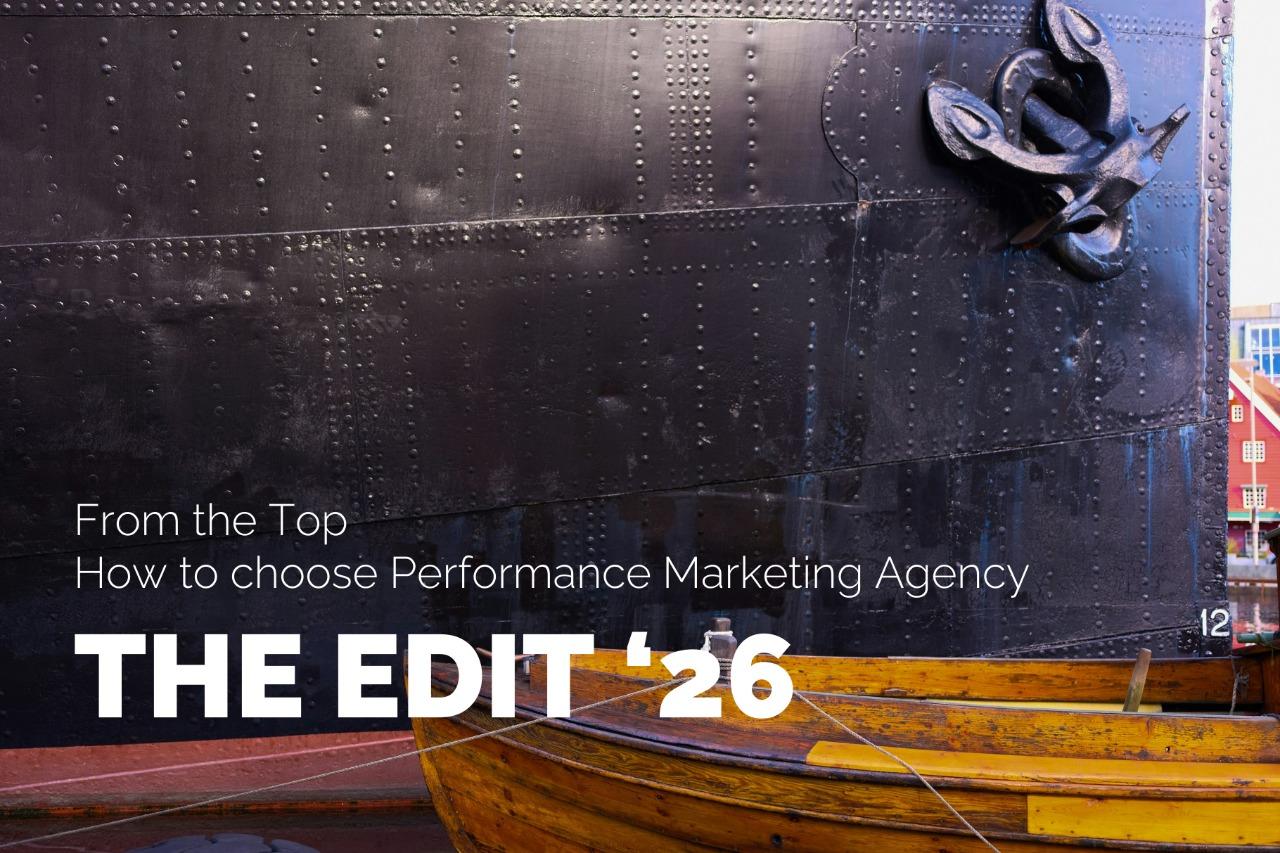 How to Choose a Performance Marketing Agency