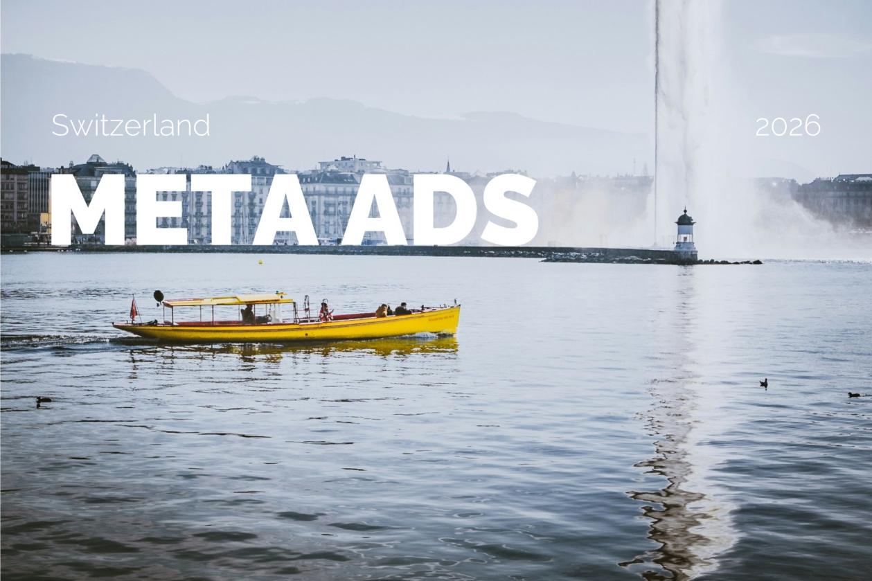 Switzerland Facebook & Instagram Audience in Meta Ads 2026