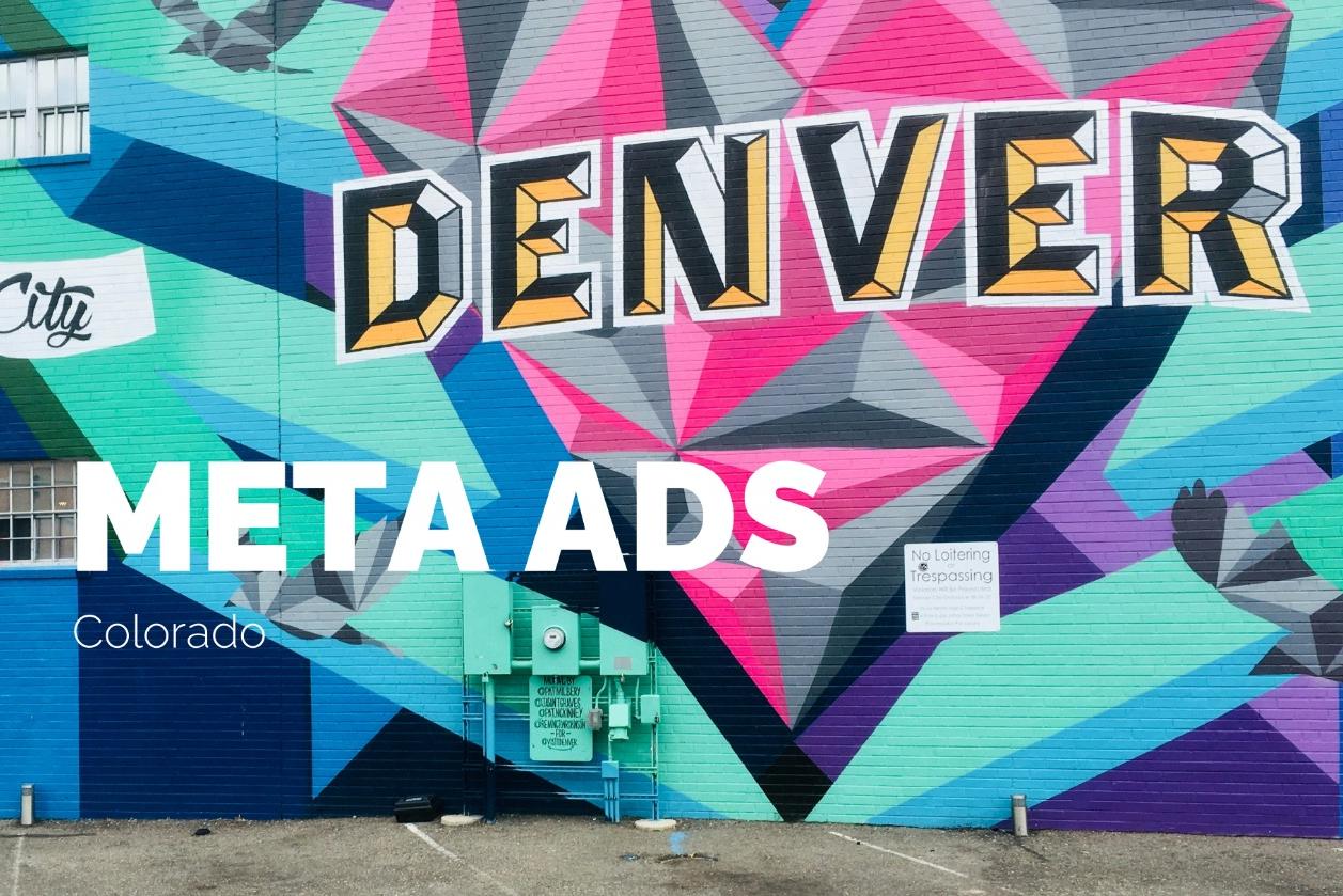Colorado Meta Ads Audience: Facebook & Instagram Reach, Capacity, and Targeting Segments