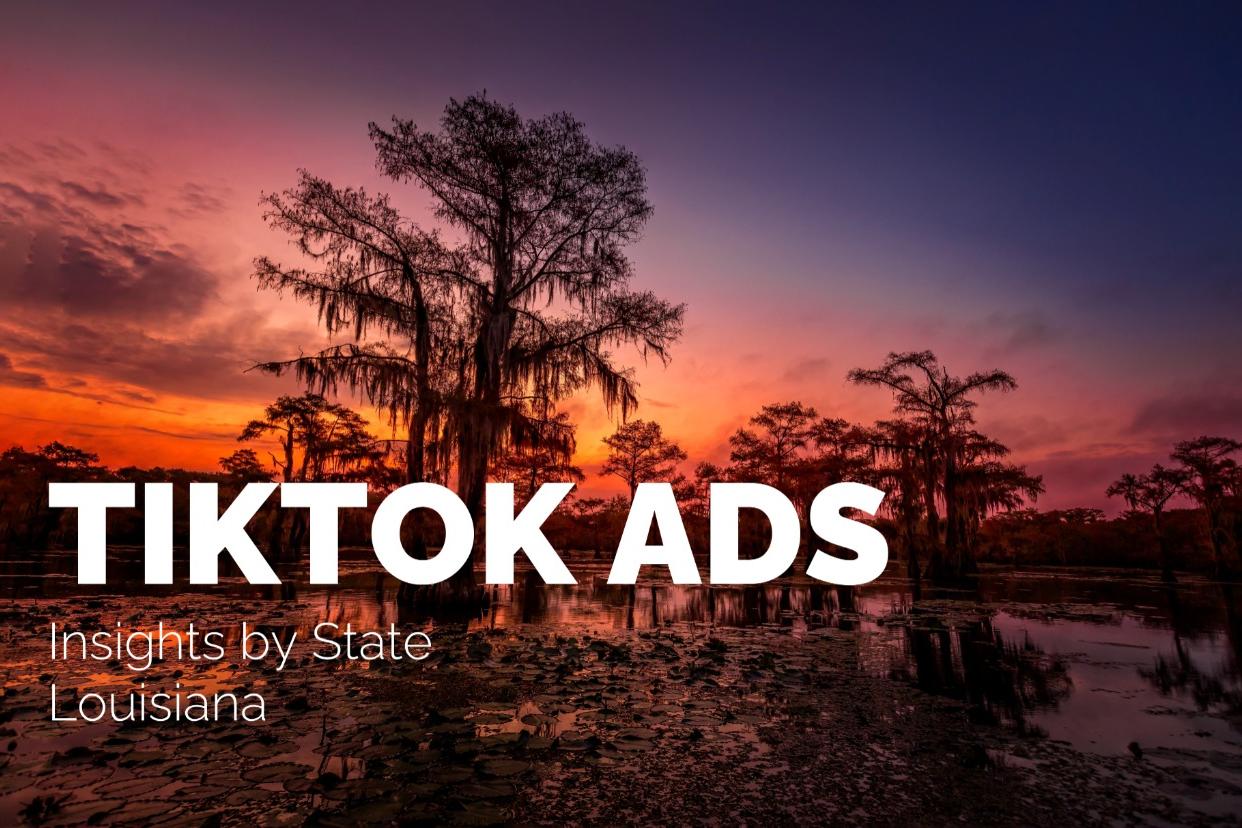 Explore Louisiana’s TikTok Audience: 2.1M Users, Audience Insights & Landscape View