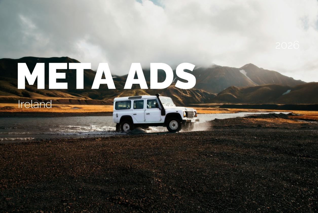 Ireland Meta Ads Audience Profile: Demographics Plus Shoppers, Travelers, Parents, and Tech
