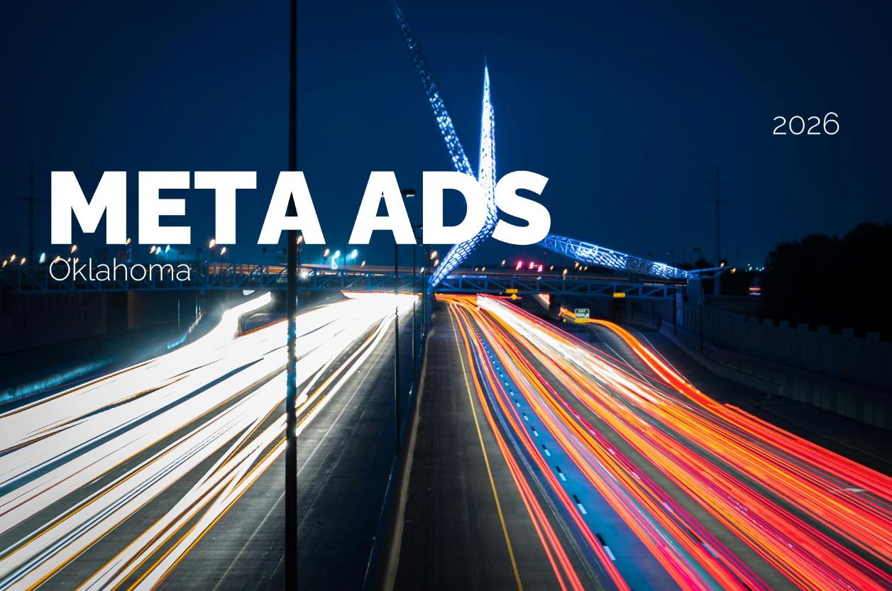 Oklahoma Audience in Meta Ads 2026: Segment Breakdown for FB and Instagram
